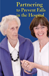 Partnering to Prevent Falls in the Hospital brochure