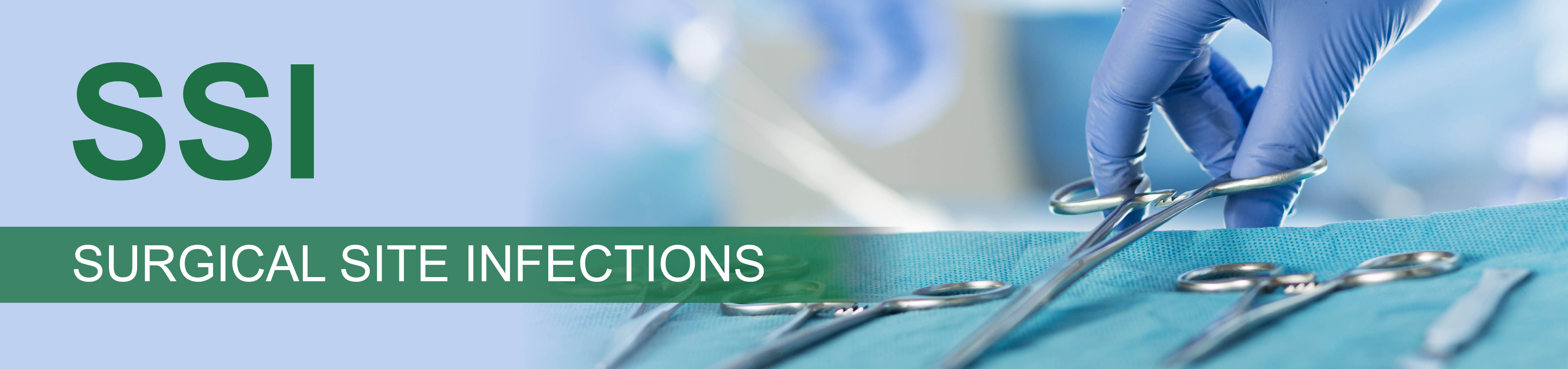 SSI: Surgical Site Infections