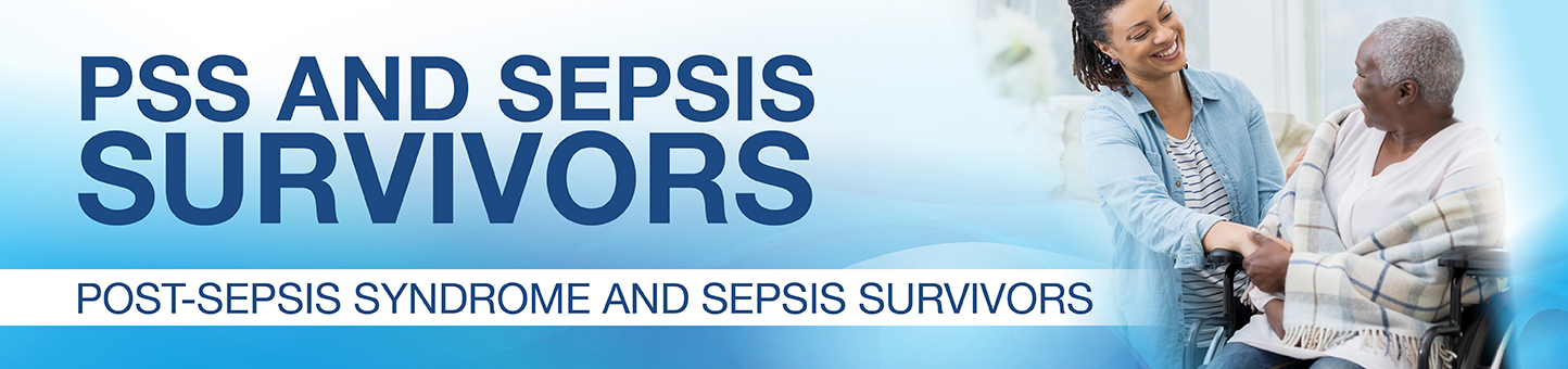 PSS and Sepsis Survivors: Post-Sepsis Syndrome and Sepsis Survivors