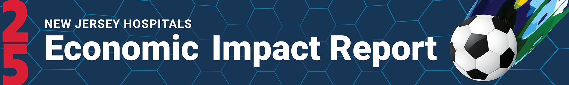 New Jersey Hospital Association 2025 Economic Impact Report